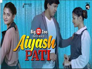 Aiyash PATI Episode 1