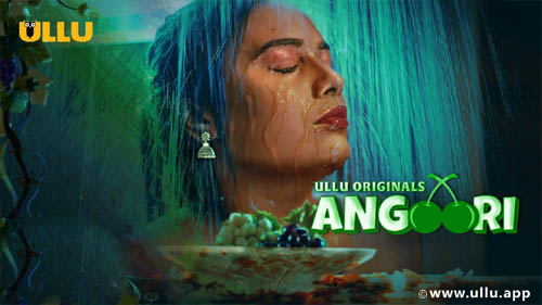 Angoori Part 1 2023 Ullu Originals Hot Web Series Episode 2