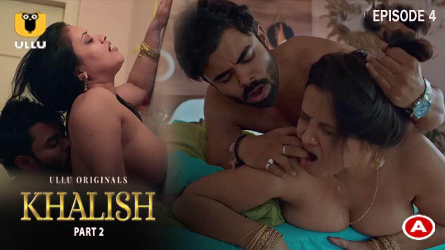 Khalish – Part 2 Episode 4