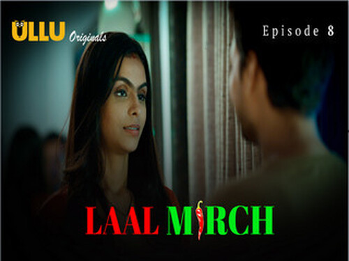 Laal Mirch Part 2 – S01E08