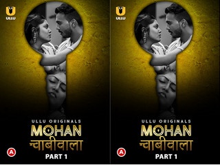 Mohan Chabhiwala – Part 1 Episode 1