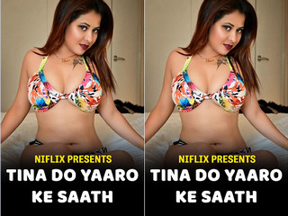 Tina Do Yaaro Ke Saath